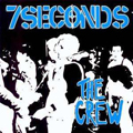 7 SECONDS - "THE CREW" 12" <b>READ FIRST</B>
