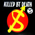 KILLED BY DEATH VOL. 5 - V/A - LP <b>READ FIRST</B>