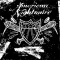 AMERICAN NIGHTMARE - "DEMO" 7"