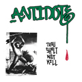 ANTIDOTE "THOU SHALT NOT KILL" 7"
