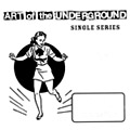 ARTERIES, THE - "AOTU SINGLES SERIES #45" 7"