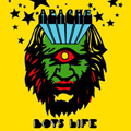 APACHE - "BOYS LIFE" 7"