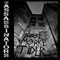 ASSASSINATORS "I DISSE MORKE TIDER" 7"