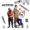 ASTRYD "LINDGREN�S GREAT 5 " 7"