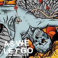 AS WE LET GO - "ABOVE THE CLOUDS" 7"