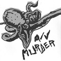 A/V MURDER - "TOURETTES" 7"