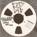 BELCHING PENGUIN - "85/88 DEMOS" 7"