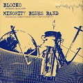 BLOCKO / MINORITY BLUES BAND - SPLIT 7"