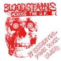 BLOODSTAINS ACROSS THE UK VOL. 1 - V/A - COMP LP *READ FIRST
