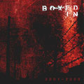 BOXED IN - "2001-2005 DISCOGRAPHY" CD