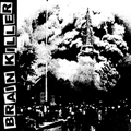 BRAIN KILLER "THIRD" 7"