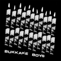 BUKKAKE BOYS "S/T" LP <b>READ FIRST</B>