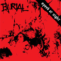 BURIAL - "SPEED AT NIGHT" 12" <b>READ FIRST</B>