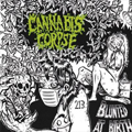 CANNABIS CORPSE - "BLUNTED AT BIRTH" 12" <b>READ FIRST</B>