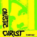 CAUSTIC CHRIST - "LYCANTHROPY" 12" <b>READ FIRST</b>