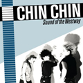 CHIN CHIN "SOUND OF THE WESTWAY" LP <b>READ FIRST</B>