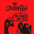 CHOSEN FEW "THE JOKES ON US" LP <b>READ FIRST</B>