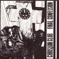 CHRISTIAN CLUB - FINAL CONFESSION 7"