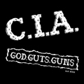 CIA - "GOD, GUTS, GUNS & MORE" LP <b>READ FIRST</B>