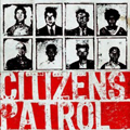 CITIZENS PATROL "S/T" LP <b>READ FIRST</B>