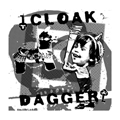 CLOAK/DAGGER - "PINATA" 7"
