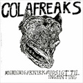 COLA FREAKS - "MIG MIG MIG" 7"