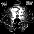 SEE YOU IN HELL / CROW - SPLIT 7"