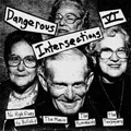 DANGEROUS INTERSECTIONS VI - COMP 7"