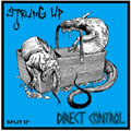 DIRECT CONTROL / STRUNG UP - SPLIT CD