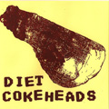 DIET COKEHEADS - "NASAL" 7"