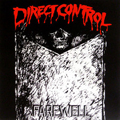 DIRECT CONTROL - "FAREWELL" 12" <b>READ FIRST</B>