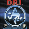 DRI - "CROSSOVER" LP <b>READ FIRST</B>