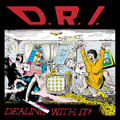 DRI - "DEALING WITH IT" LP <b>READ FIRST</B>