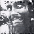 DUMBSTRUCK - "IF IT AIN'T BROKE ... " 7"