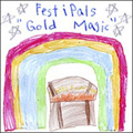 FESTIPALS - "GOLD MAGIC" 7"