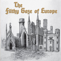 FILTHY GAZE OF EUROPE, THE "DOMESTIC ACCIDENTS" 7"