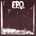 F.P.O. - "GIVING BIRTH IN ORDER TO KILL" 7"