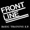 FRONT LINE "BASIC TRAINING" 7"