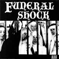 FUNERAL SHOCK - "III" 7"