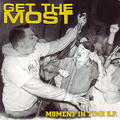 GET THE MOST "MOMENT IN TIME" 7