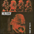 HERESY "FACE UP TO IT" LP <b>READ FIRST</B>