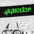 HJERTESTOP "MUSIK FOR DEKADENTE ORER" 7"