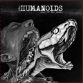 HUMANOIDS - "YEAR OF THE SNAKE" 7"