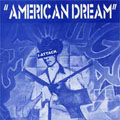I ATTACK - "AMERICAN DREAM" 7"