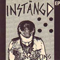 INSTANGD - "MITT SVAR PA INGENTING" 7"