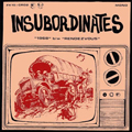 INSUBORDINATES - "1968" 7"