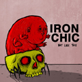IRON CHIC "NOT LIKE THIS" LP <b>READ FIRST</B>