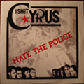 I SHOT CYRUS / KRIEGSTANZ - SPLIT 7"