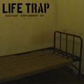LIFE TRAP - "SOLITARY CONFINEMENT" 7"