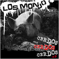 LOS MONJO - "CERDOS" 7"